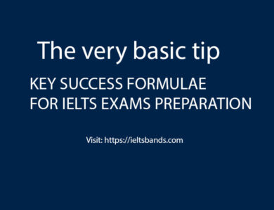 IELTS EXAMS BASIC STEPS PREPARATION