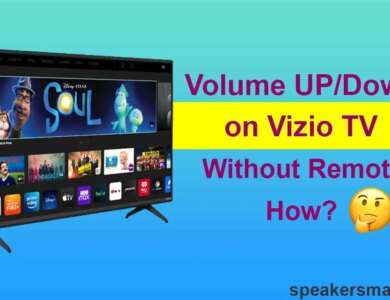 How to Turn Volume Up/Down On Vizio TV Without Remote