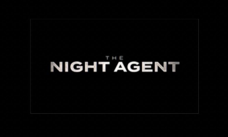 Night Agent Season 2 - Release Date, Cast, Trailer and everything that we know